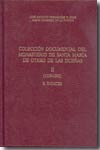 Colección documental del Monasterio de Santa María de Otero de las Dueñas. II:(1109-1300) e índices