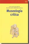 Museología crítica. 9788497042260