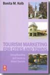 Tourism marketing for cities and towns. 9780750679459