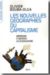 Les nouvelles géographies du capitalisme. 9782020827430