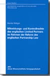 Mitwirkungs- und Kontrollrechte des englischen Limited Partners im Rahmen der Reform des englischen Partnership Law