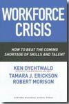 Workforce crisis. 9781591395218