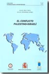 El conflicto palestino-israelí. 9788497812184