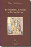 Historia mítica de Argos. 9788478825738