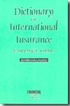 Dictionary of international insurance and finance terms