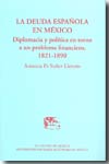 La deuda española en México. 9789681212018