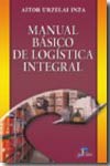 Manual básico de logística integral. 9788479787752