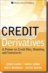 Credit derivatives. 9780131467446