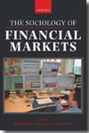 The sociology of financial markets
