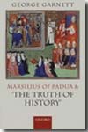 Marsilius of Padua and "the truth of history"