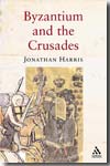 Byzantium and the Crusades. 9781852855017