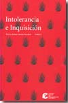 Intolerancia e Inquisición. 9788496411067