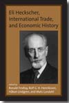 Eli Heckscher, international trade, and economic history. 9780262062510