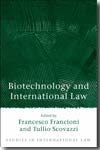 Biotechnology and international Law