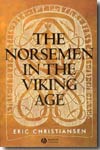The Norsemen in the viking age. 9781405149648