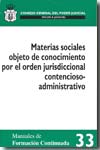 Materiales sociales objeto de conocimiento por el orden jurisdiccional contencioso-administrativo. 9788496518544