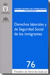 Derechos laborales y de Seguridad Social de los inmigrantes. 9788496518414