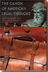 The Canon of american legal thought. 9780691120003