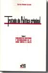 Tratado de política criminal.T.I: Fundamentos científicos y metodológicos de la lucha contra el delito. 9788476987612