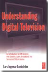Understanding digital television. 9780240809069