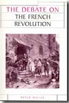 The debate on the French Revolution. 9780719071775