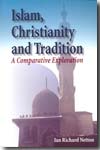 Islam, christianity and tradition. 9780748623921