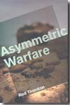 Asymmetric warfare. 9780745633657