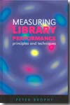 Measuring library performance. 9781856045933