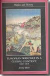 European warfare in a global context, 1660-1815