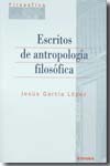 Escritos de antropología filosófica. 9788431324292