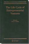 The life cycle of entrepreneurial ventures
