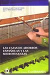 Las cajas de ahorros españolas y las microfinanzas. 9788496660083