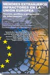 Menores extranjeros infractores en la Unión Europea. 9788483738597