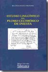 Estudio lingüístico del plomo celtibérico de Iniesta. 9788478003655