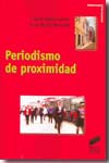 Periodismo de proximidad. 9788497564618