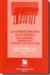 La Administración electrónica en España. 9788480216050