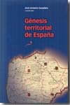 Génesis territorial de España. 9788489510869
