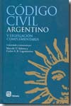 Código Civil Argentino y legislación complementaria. 9789508850690