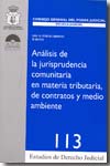 Análisis de la jurisprudencia comunitaria en materia tributaria, de contratos y medio ambiente. 9788496809406
