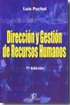 Dirección y gestión de recursos humanos. 9788479788315