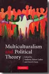 Multiculturalism and political theory