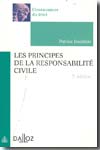 Les principes de la responsabilité civile. 9782247075102