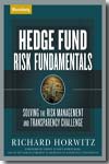 Hedge fund risk fundamentals. 9781576602577