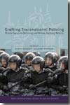 Crafting transnational policing