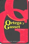Pensamiento y trayectoria de José Ortega y Gasset. 9789688596357