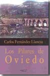 Los pilares de Oviedo. 9788496491625