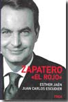 Zapatero "el rojo". 9788495440860