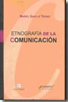 Etnografía de la comunicación. 9789875740488
