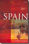 Spain, 1833-2002. 9780198731597