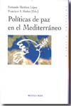 Políticas de paz en el mediterráneo